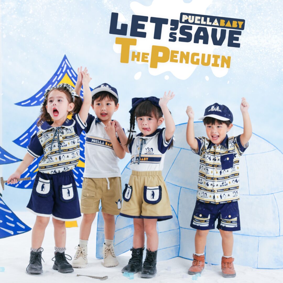 Puella Baby : LET’S SAVE THE PENGUIN
